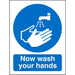 Mandatory Sign Now Wash Your Hands Self Adhesive Acrylic 20 x 15 cm