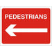 Site Sign Pedestrians Left PVC 45 x 60 cm