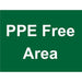 Mandatory Sign PPE Free Fluted board 45 x 60 cm