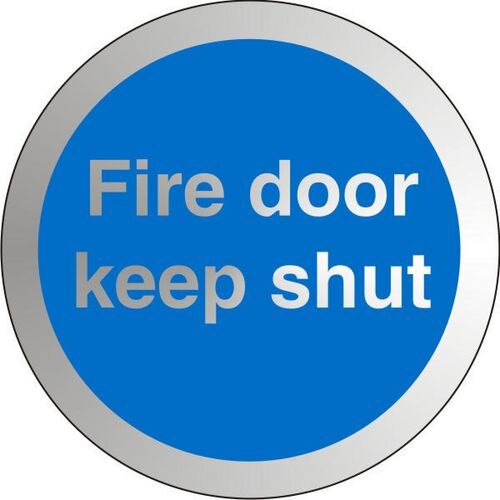 Mandatory Sign Keep Shut Stainless steel 72mm Diameter