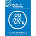 Seco Health & Safety Poster Health warning - do not enter Semi-Rigid Plastic 29.7 x 42 cm