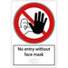 Trodat Health and Safety Sign No entry without face mask Aluminium 20 x 30 cm