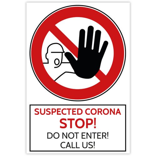 Trodat Health and Safety Sign Suspected Corona, stop! Do not enter! Aluminium 20 x 30 cm