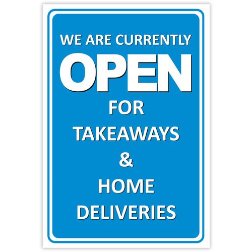 Trodat Information Sign We are currently open for takeaways and home deliveries Aluminium 20 x 30 cm