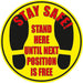 Stewart Superior Floor Sign Stay safe - stand here until the next position is free Vinyl 30 x 30 cm Pack of 2