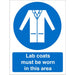 Mandatory Sign Lab Coats Must Be Worn in This Area Vinyl Blue, White 20 x 15 cm