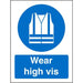 Mandatory Sign Wear High Vis Plastic 20 x 15 cm