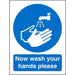 Mandatory Sign Now Wash Your Hands Self Adhesive Vinyl Blue, White 30 x 20 cm