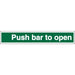 Exit Sign Push Bar To Open Self Adhesive Plastic 5 x 30 cm