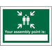 Safe Procedure Sign Your Assembly Point Is Plastic 20 x 30 cm