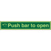 Exit Sign Push Bar To Open Vinyl 7.5 x 45 cm