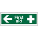 First Aid Sign First Aid with Left Arrow Plastic 15 x 45 cm