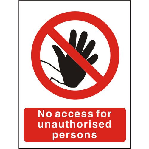 Prohibition Sign No Access Vinyl 40 x 30 cm