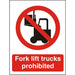 Prohibition Sign No Fork Lift Plastic 30 x 20 cm