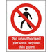 Prohibition Sign No Unauthorised Persons Beyond This Point Self Adhesive Vinyl 30 x 20 cm