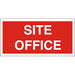 Site Sign Site Office PVC 10 x 20 cm