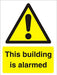 Warning Sign Building Alarmed Plastic 40 x 30 cm