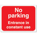 Prohibition Sign No Parking Entrance in Constant Use PVC 40 x 30 cm