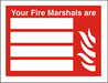 Fire Sign Your Fire Marshalls Are Plastic Red, White 15 x 20 cm