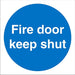 Mandatory Sign Fire Door Keep Shut Plastic Blue, White 20 x 20 cm