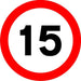 Road Sign 15 Mph Aluminium Composite 45 x 45 cm