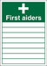 First Aid Sign First Aider Vinyl 35.5 x 25.5 cm