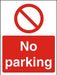 Prohibition Sign No Parking Vinyl 30 x 20 cm