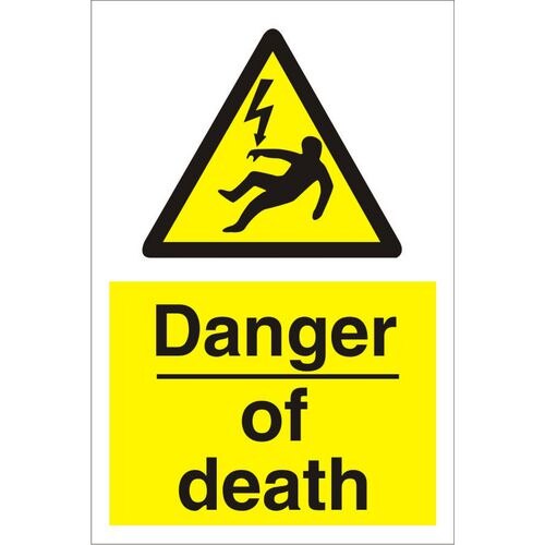 Warning Sign Danger Of Death PVC 60 x 40 cm