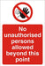 Prohibition Sign No Unauthorised Persons Fluted Board 30 x 20 cm