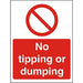 Prohibition Sign No Tipping Or Dumping Plastic 20 x 15 cm