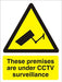 Warning Sign Under CCTV Plastic 40 x 30 cm