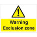 Warning Sign Exclusion Zone PVC 30 x 40 cm