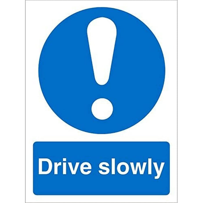 Mandatory Sign Drive Slow Plastic 20 x 15 cm