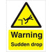 Warning Sign Sudden Drop Vinyl 40 x 30 cm