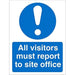 Mandatory Sign All Visitors Report to Site Office Plastic Blue, White 20 x 15 cm