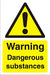 Warning Sign Dangerous Substances PVC 60 x 40 cm