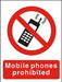 Prohibition Sign Mobile Phones Prohibited PVC 15 x 20 cm