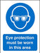 Mandatory Sign Eye Protection in This Area Vinyl Blue, White 20 x 15 cm