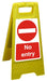 Floor Sign No Entry Polypropylene Yellow 60 x 30 cm