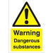 Warning Sign Dangerous Substances PVC 30 x 20 cm