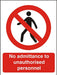 Prohibition Sign No Admittance to Unauthorised Personnel Vinyl 30 x 20 cm