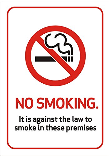 Prohibition Sign Against The Law to Smoke on These Premises A5 Plastic 14.8 x 21 cm