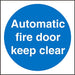 Mandatory Sign Automatic Fire Door Keep Clear Vinyl 20 x 20 cm