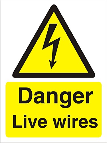 Warning Sign Live Wires Vinyl 40 x 30 cm