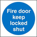 Mandatory Sign Fire Door Keep Locked Plastic 20 x 20 cm