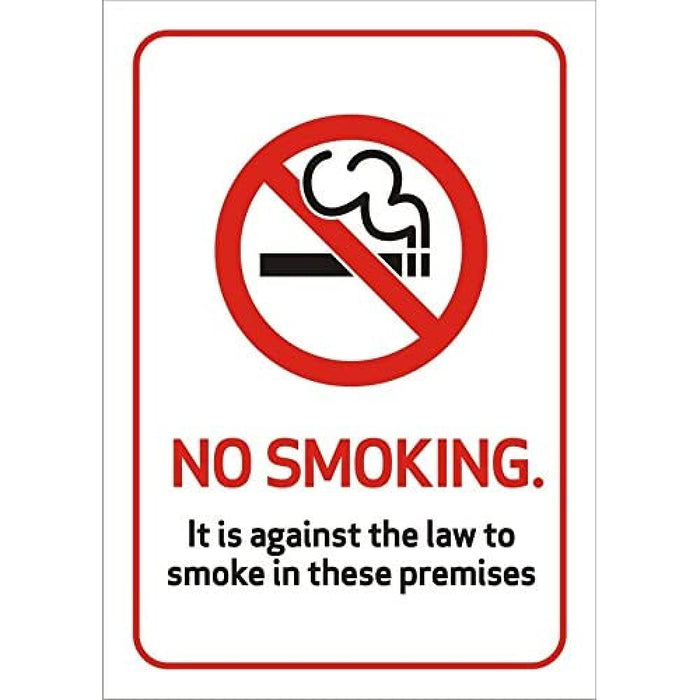 Prohibition Sign Against the Law to Smoke on these Premises Self Adhesive Vinyl 21 x 29.7 cm