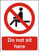 Prohibition Sign Do Not Sit Here Vinyl 20 x 15 cm