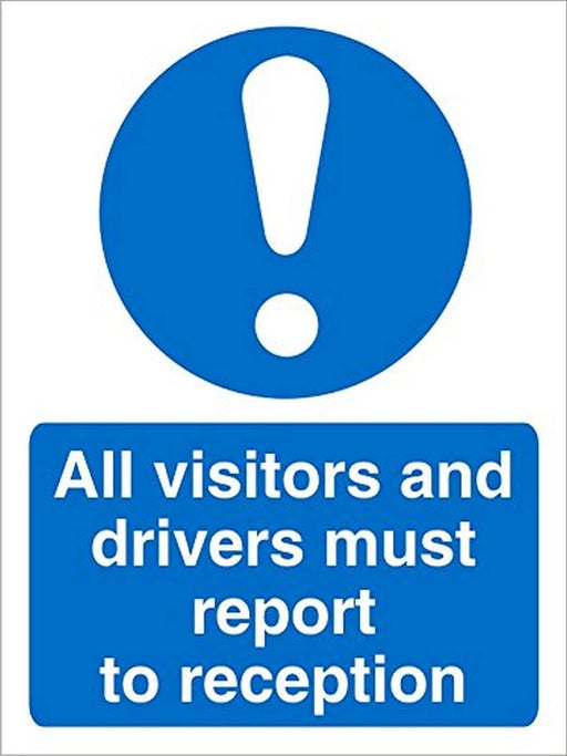 Mandatory Sign Visitors and Drivers Report to Reception Plastic 30 x 20 cm