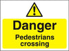 Warning Sign Pedestrians Crossing Fluted Board 30 x 40 cm