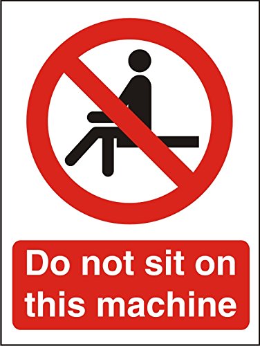 Prohibition Sign Do Not Sit On This Machine Vinyl 20 x 15 cm